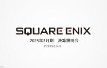 Square Enix公开24-25财年年度财报