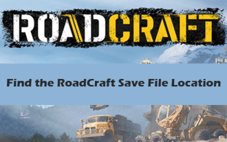 Find RoadCraft Save File Location & Get File Protection Tips