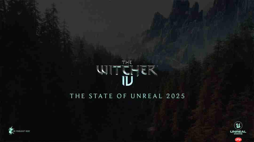 《巫师4》将在明晚9点半的虚幻引擎活动上进行展示