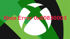 Tips Top 4 berkesan untuk menyelesaikan ralat xbox 0x80830003