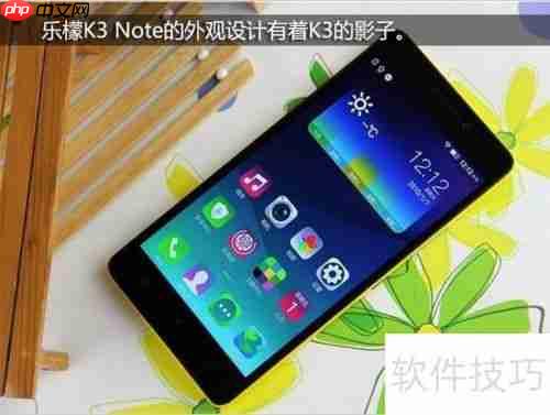 联想乐檬K3 Note标准版评测：大屏手机的新选择