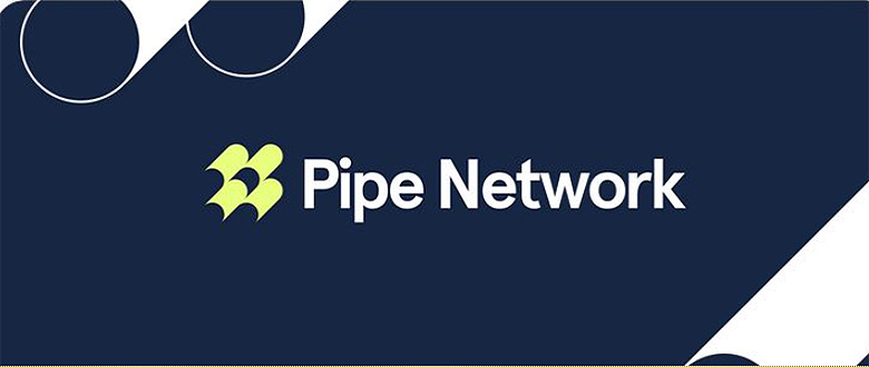 什么是 Pipe Network (PIPE)?运作方式、特点、PIPE 代币经济学介绍