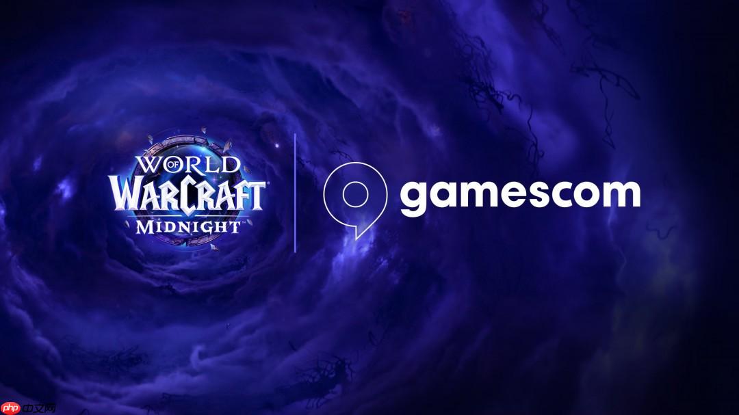 暴雪宣布：《魔兽世界》重磅亮相2025科隆游戏展！