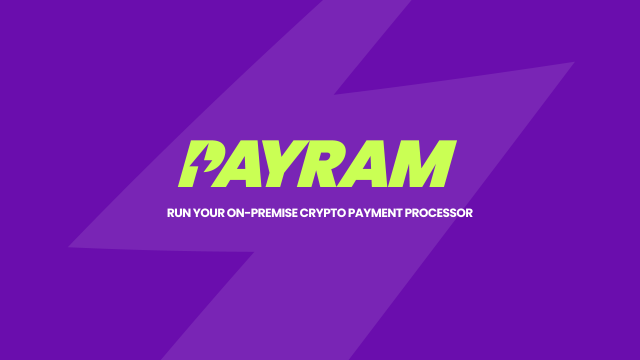 Payram:通过自托通道开创了稳定付款的未来