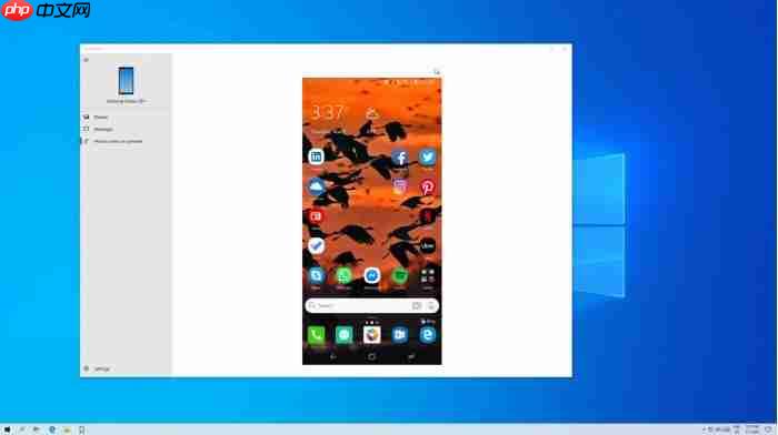 Win10屏幕镜像功能：可在PC端控制Android手机