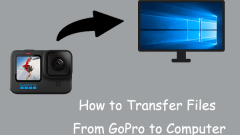 Smart Methods: How to Transfer Files From GoPro to Computer