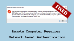 Remote Computer Requires Network Level Authentication - Fixed