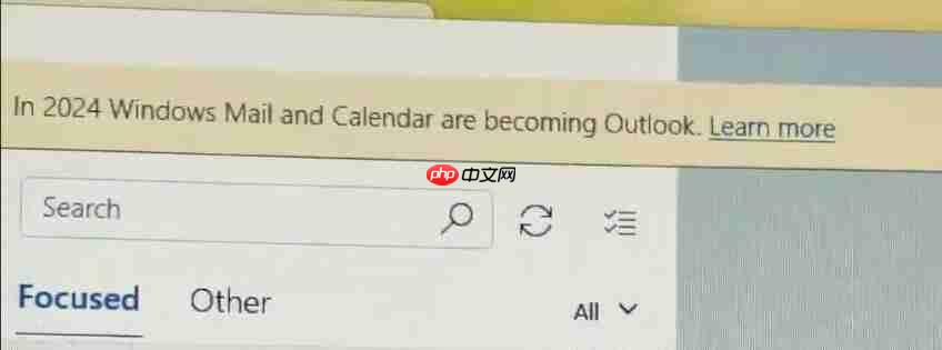 Windows 11用户不满微软强制用Outlook Web替代UWP应用