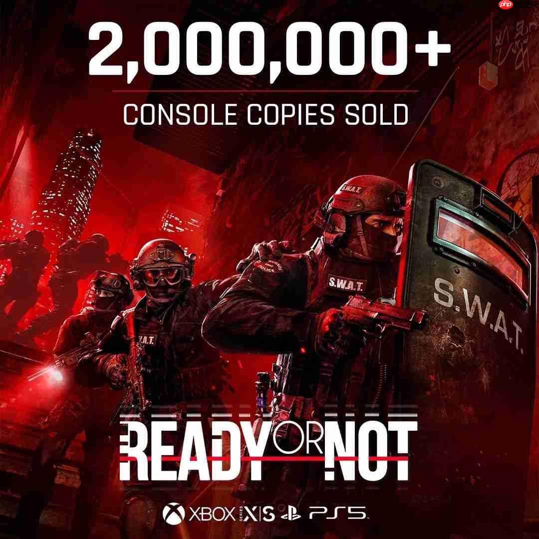 总销量超千万!《严阵以待》主机版销量突破200万份