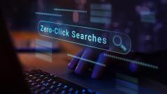 What Is Zero Click And Why Is It Turning Marketing On Its Head?