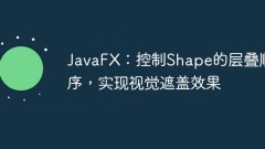 JavaFX: Controls the stacking order of Shape to achieve visual occlusion effect
