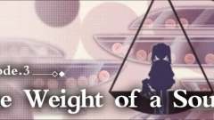 Tears of Themis Episode 3: The Weight of a Soul walkthrough