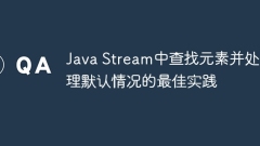 Best practices in Java Stream for finding elements and handling default situations