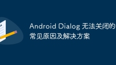Common reasons and solutions for Android Dialog not to be turned off
