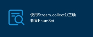 Correctly collect EnumSet using Stream.collect()