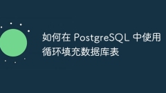 Cara mengisi jadual pangkalan data dengan gelung di postgresql