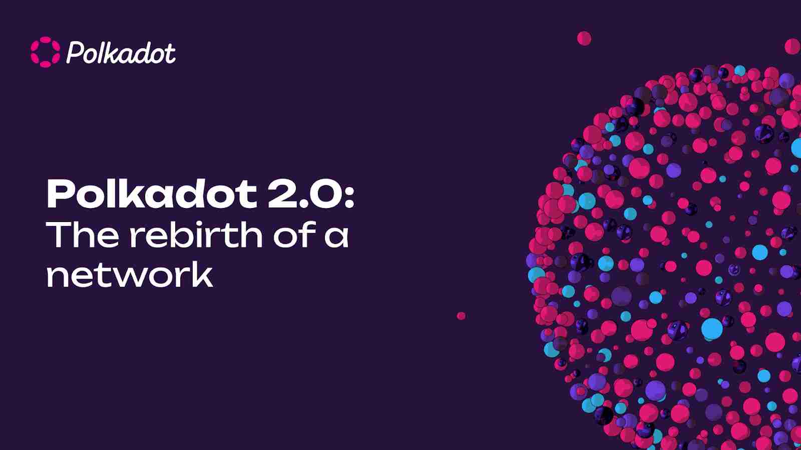 Polkadot（DOT币）是什么？投资潜力如何？价格走势、未来发展介绍