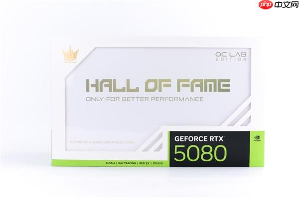 影驰RTX 5080 HOF OC LAB Deluxe-X 评测|纯白旗舰 王者归来