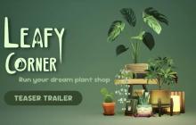 治愈系店铺经营游戏《绿植小筑》Steam商店页公开