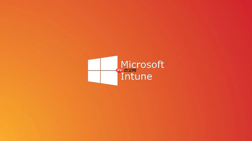 微软Microsoft Intune错误迫使三星电脑设备进入不合规状态