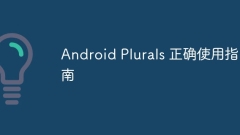 Android Plurals Guide