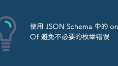 Use oneOf in JSON Schema to avoid unnecessary enumeration errors