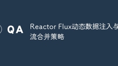 Reactor Flux dynamic data injection and stream merging strategy