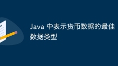 The best data type in Java that represents currency data