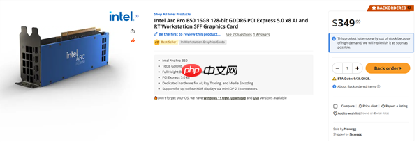 上市十天:Intel锐炫Pro B50火速登顶畅销榜首!16GB大显存2999元