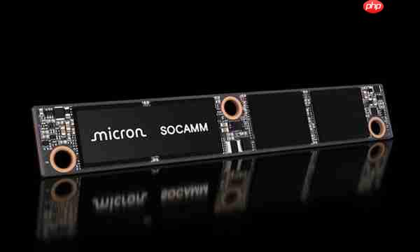 美光先发优势遭重挫!NVIDIA叫停首代SOCAMM内存开发:转向SOCAMM2