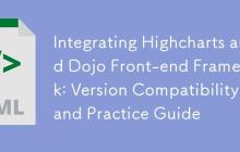 集成Highcharts与Dojo前端框架:版本兼容性与实践指南