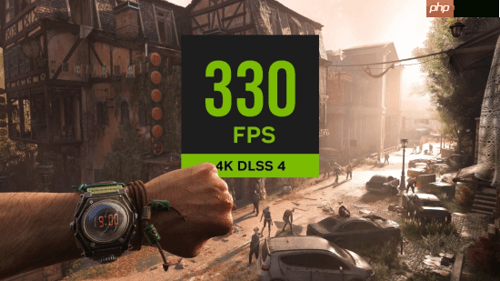 极致画质！《消光困兽》借助DLSS4实现4K330帧