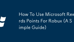 So verwenden Sie Microsoft Rewards -Punkte für Robux (eine einfache Anleitung)