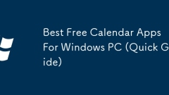 Meilleures applications de calendrier gratuites pour Windows PC (guide rapide)