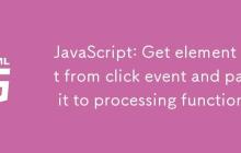 JavaScript:从点击事件中获取元素文本并传递给处理函数