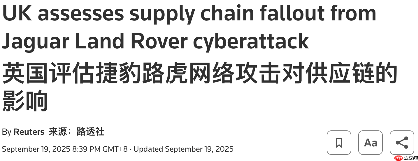 捷豹路虎遭黑客攻击致全球工厂停工,英国政府出手援助