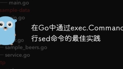 Meilleures pratiques pour exécuter les commandes SED via exec.command dans Go