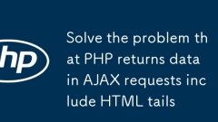 Résoudre le problème où PHP renvoie les données dans les demandes AJAX qui contiennent des queues HTML