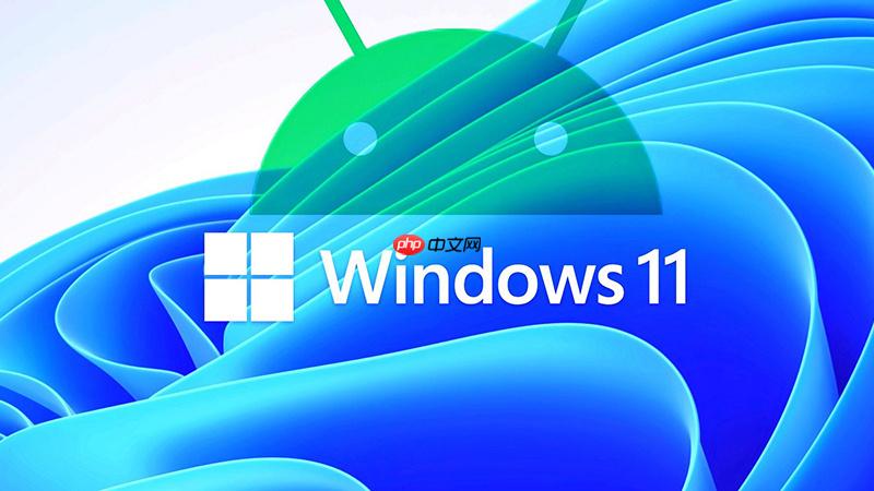 新工具使在Windows 11上安装任何Android apk包变得超级简单