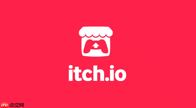 itch.io平台回应开发者长期无法收到收益 强化调查支援中