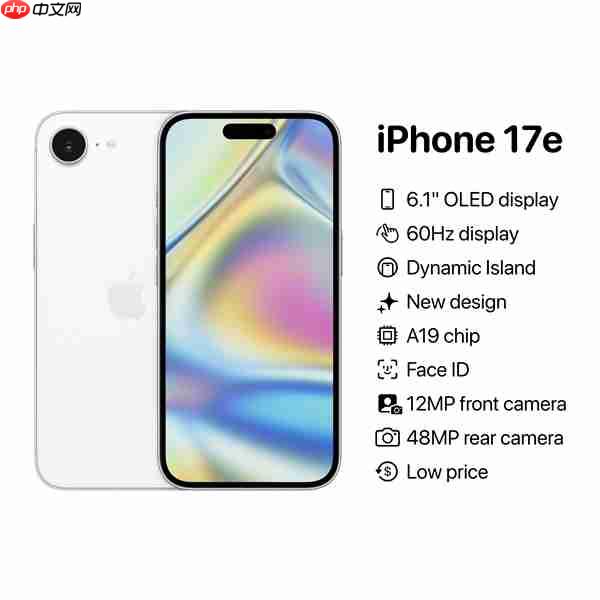 曝苹果明年上半年或推出iPhone17e 搭载A19芯片
