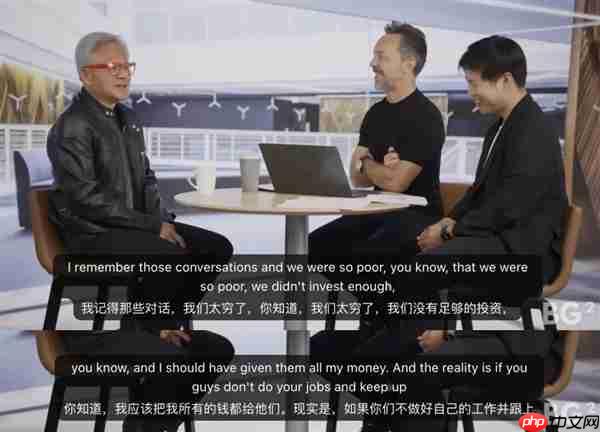 黄仁勋:OpenAI融资时英伟达太穷 当时应该把所有钱都给他们