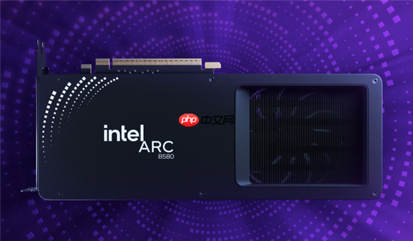 新驱动发力：Intel锐炫B580游戏性能大提升！