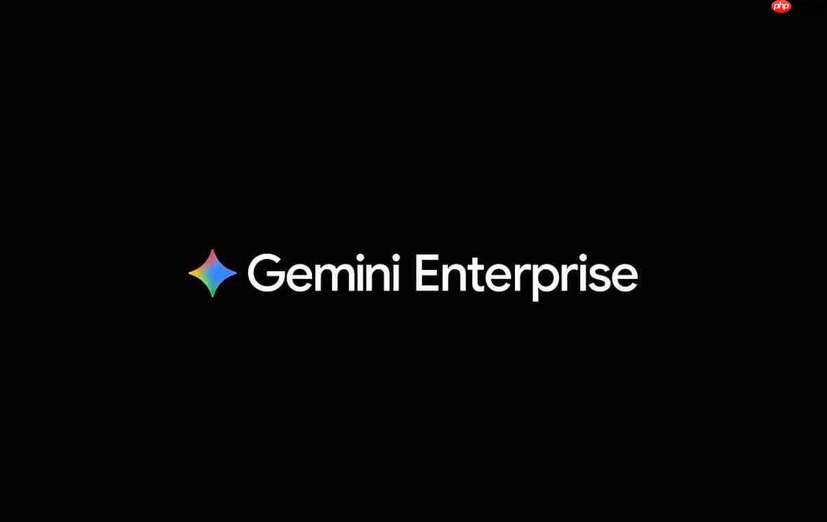 谷歌發(fā)布企業(yè) ai 工具 gemini enterprise
