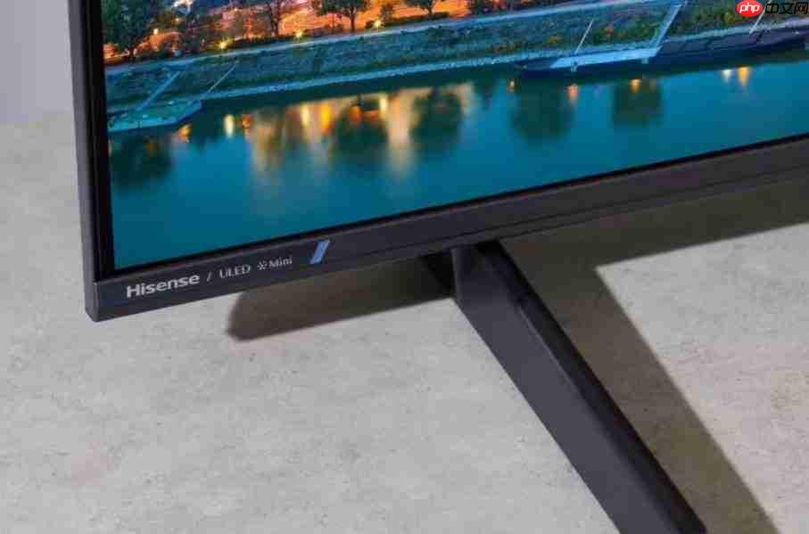 超值高配的MiniLED电视,海信E7Q 85英寸深度体验