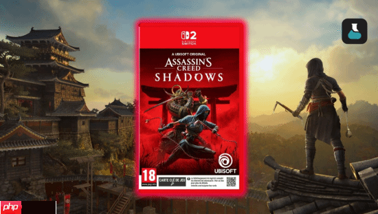 坤哥爆料:Switch 2版《刺客信条:影》将于2025年12月5日发售 定价50欧元!