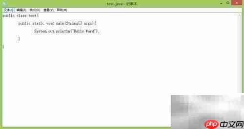 记事本编写Java程序