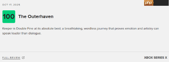 《脑航员》制作组新游《Keeper》M站78分！宛如艺术品 但流程短