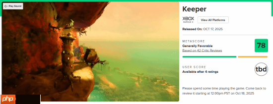 《脑航员》制作组新游《Keeper》M站78分！宛如艺术品 但流程短