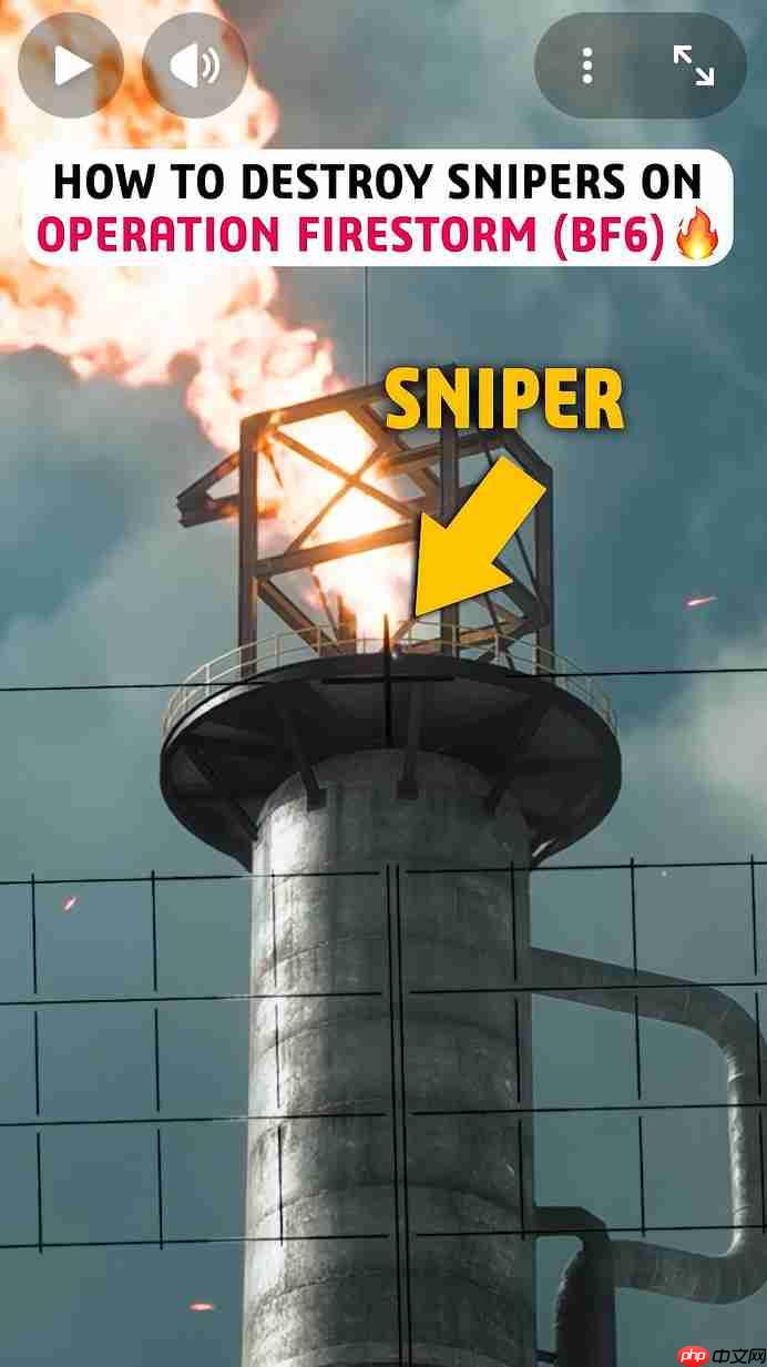 《战地6》火焰风暴地图 教你一招搞定高塔狙击手